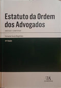 SOUSA MAGALHÃES. (Fernando) ESTATUTO DA ORDEM DOS ADVOGADOS, ANOTADO E COMENTADO.
