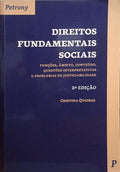 QUEIROZ. (Cristina) DIREITOS FUNDAMENTAIS SOCIAIS. [2.ª EDIÇÃO]