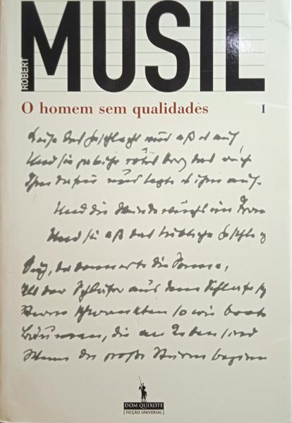 MUSIL. (Robert) O HOMEM SEM QUALIDADES. [2 VOLUMES]