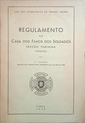 REGULAMENTO DA CASA DOS FILHOS DOS SOLDADOS, SECÇÃO FEMININA (PORTO).