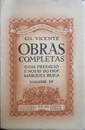 VICENTE. (Gil) OBRAS COMPLETAS, VOLUME IV. [2.ª EDIÇÃO]
