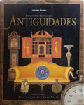 ATTERBURY. (Paul) e Lars Tharp. ENCICLOPÉDIA ILUSTRADA DE ANTIGUIDADES. [2.ª EDIÇÃO]