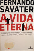 SAVATER. (Fernando) A VIDA ETERNA.