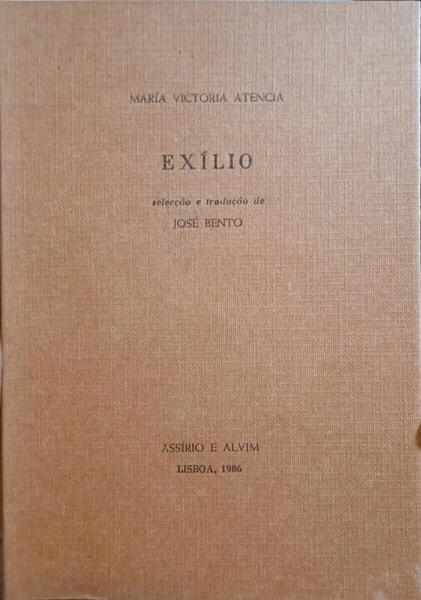 ATENCIA. (María Victoria) EXÍLIO.