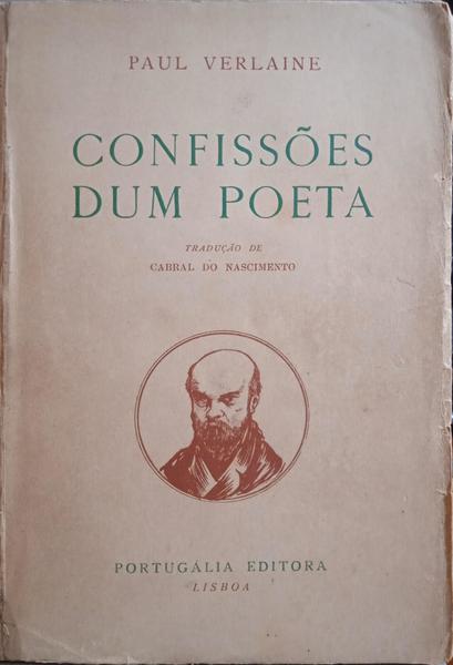 VERLAINE. (Paul) CONFISSÕES DUM POETA.