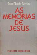 AS MEMÓRIAS DE JESUS.
