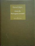 LIVRO DO PORTUGUÊS ERRANTE. [1.ª EDIÇÃO]