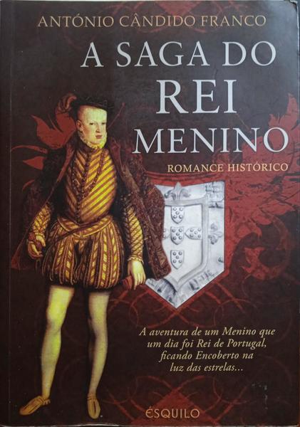 A SAGA DO REI MENINO.