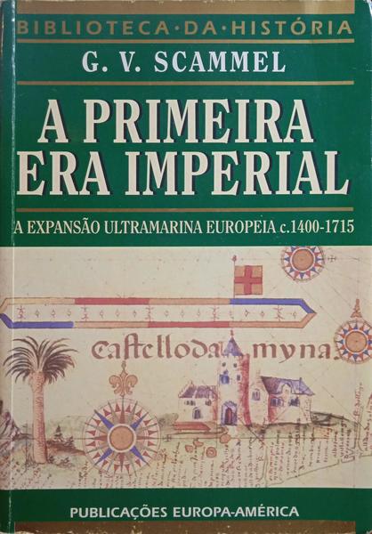 A PRIMEIRA ERA IMPERIAL.
