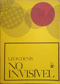 NO INVISÍVEL. [8.ª EDIÇÃO]