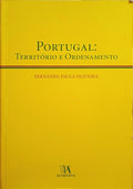 PORTUGAL: TERRITÓRIO E ORDENAMENTO.