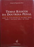 TEMAS BÁSICOS DA DOUTRINA PENAL.