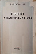 DIREITO ADMINISTRATIVO I. GUIA DE ESTUDO. [3.ª EDIÇÃO]