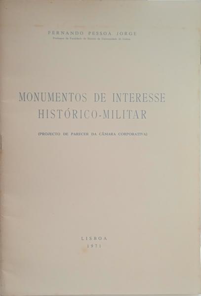 MONUMENTOS DE INTERESSE HISTÓRICO-MILITAR.