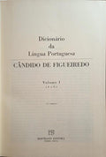 CÂNDIDO DE FIGUEIREDO. (António Pereira) DICIONÁRIO DA LÍNGUA PORTUGUESA. [2 VOLS.]