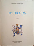 SACADURA FALCÃO. (Armando de) OS LUCENAS. [2 VOLS.]