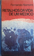 NAMORA. (Fernando) RETALHOS DA VIDA DE UM MÉDICO, NARRATIVAS. [SOBRECAPA]