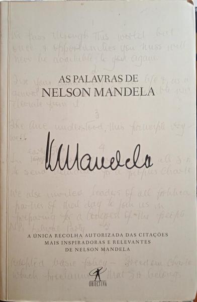 MANDELA. (Nelson) AS PALAVRAS DE NELSON MANDELA.