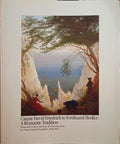 WEGMANN. (Peter) e outros. CASPAR DAVID FRIEDRICH TO FERDINAND HODLER: A ROMANTIC TRADITION.