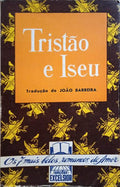 BEDIER. (Joseph) TRISTÃO E ISEU.