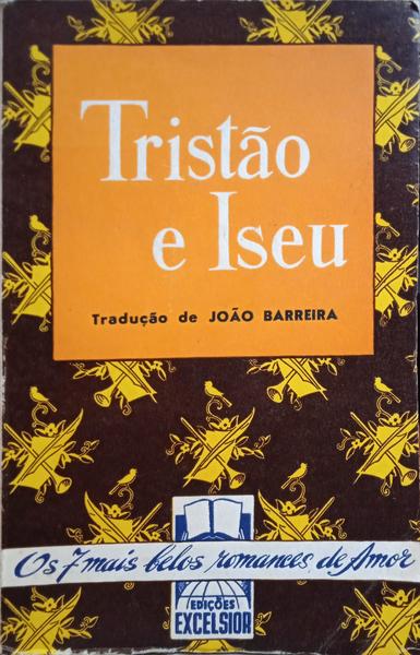 BEDIER. (Joseph) TRISTÃO E ISEU.