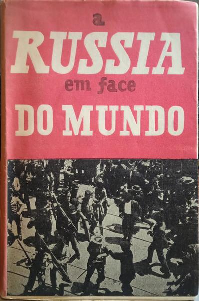 RÚSSIA (A) EM FACE DO MUNDO.