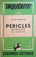 PLUTARCO. PÉRICLES. [REFORMADOR DE ATENAS]