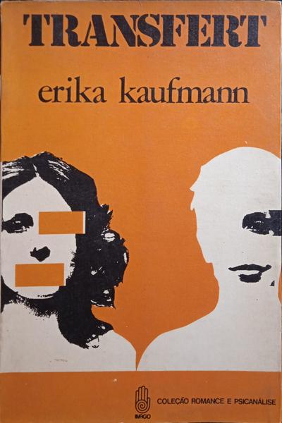 KAUFMANN. (Erika) TRANSFERT.