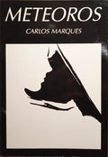 MARQUES. (Carlos) METEOROS.