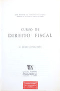 CARDOSO DA COSTA. (José Manuel M.) CURSO DE DIREITO FISCAL. [2.ª EDIÇÃO]