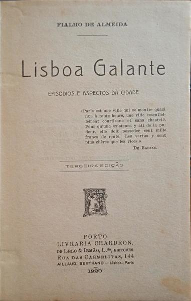 FIALHO DE ALMEIDA. (José Valentim) LISBOA GALANTE. [3.ª EDIÇÃO]
