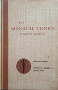 BAKEY. (Michael E. De) THE SURGICAL CLINICS OF NORTH AMERICA, VOLUME 46, NUMBER 4, AUGUST, 1966: VASCULAR SURGERY.