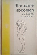 GLAS. (W. W.) e S. E. Gould. THE ACUTE ABDOMEN.