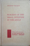 COLCOCK. (Bentley P.) e John W. Braasch. SURGERY OF THE SMALL INTESTINE IN THE ADULT.