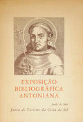 EXPOSIÇÃO BIBLIOGRÁFICA ANTONIANA.