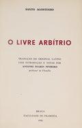 SANTO AGOSTINHO. O LIVRE ARBÍTRIO.