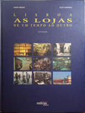 RIBEIRO. (Jorge) e Júlio Conrado. LISBOA, AS LOJAS DE UM TEMPO AO OUTRO. [VOL. II]