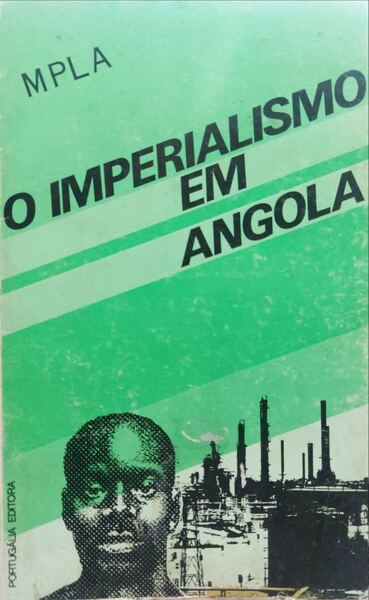 IMPERIALISMO (O) EM ANGOLA.