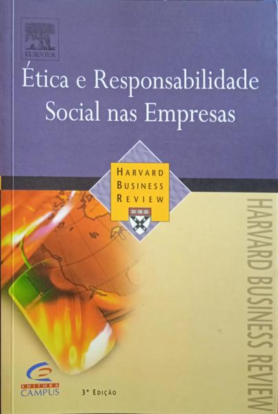 RODRIGUEZ Y RODRIGUEZ. (Martius Vicente) ÉTICA E RESPONSABILIDADE SOCIAL NAS EMPRESAS.