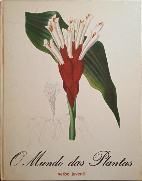GUILLAUMIN. (André), Fernand Moreau e Claude Moreau. O MUNDO DAS PLANTAS. [8 VOLS.]