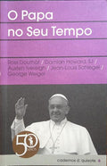 DOUTHAT. (Ross) et al. O PAPA NO SEU TEMPO.