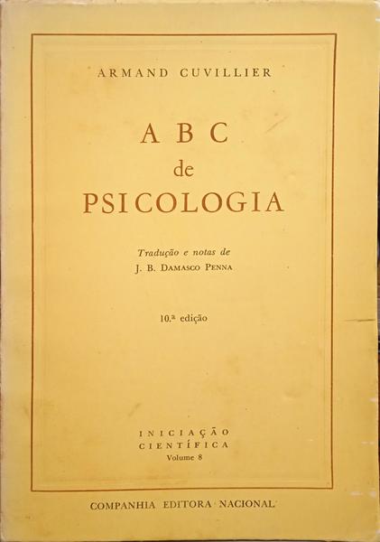 CUVILLIER. (Armand) ABC DE PSICOLOGIA. [10.ª EDIÇÃO]