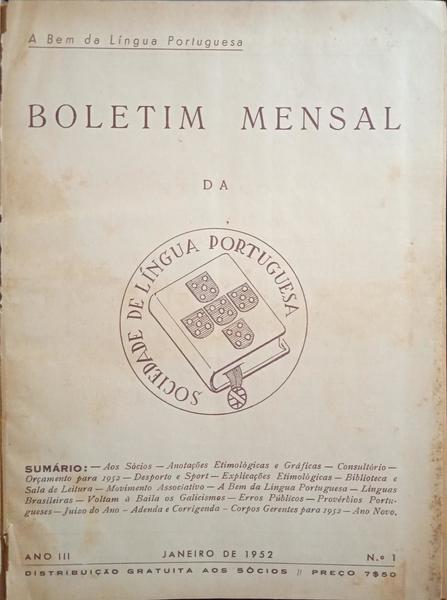 BOLETIM MENSAL DA SOCIEDADE DE LÍNGUA PORTUGUESA, ANO III, 1952.