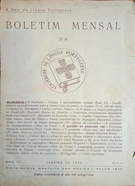 BOLETIM MENSAL DA SOCIEDADE DE LÍNGUA PORTUGUESA, ANO IV, 1953.