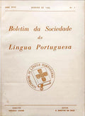 BOLETIM DA SOCIEDADE DE LÍNGUA PORTUGUESA, ANO XVII, 1966 - ANO XVIII, 1967.