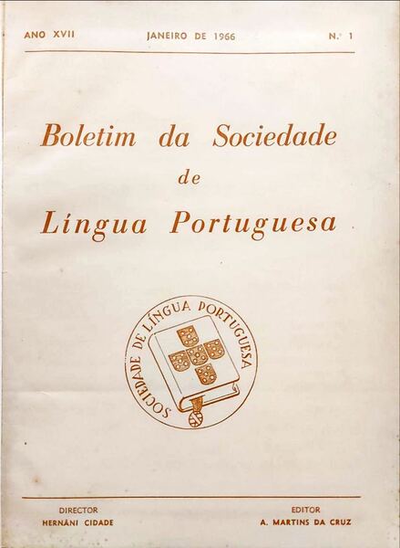BOLETIM DA SOCIEDADE DE LÍNGUA PORTUGUESA, ANO XVII, 1966 - ANO XVIII, 1967.