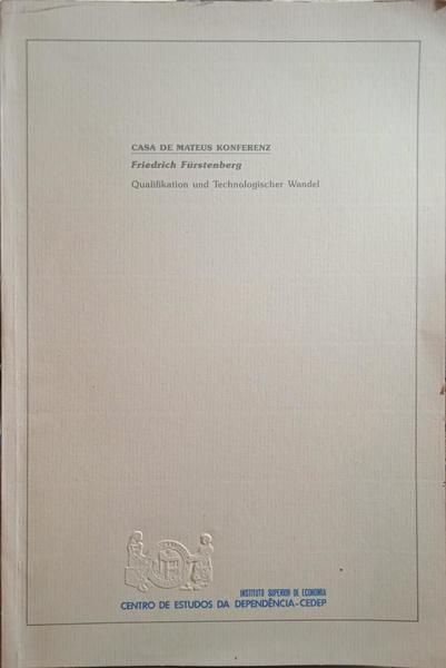 FÜRSTENBERG. (Friedrich) QUALIFIKATION UND TECHNOLOGISCHER WANDEL.