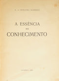 MIRANDA BARBOSA. (Arnaldo de) A ESSÊNCIA DO CONHECIMENTO.