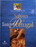 SABORES DE PORTUGAL. TASTES OF PORTUGAL.