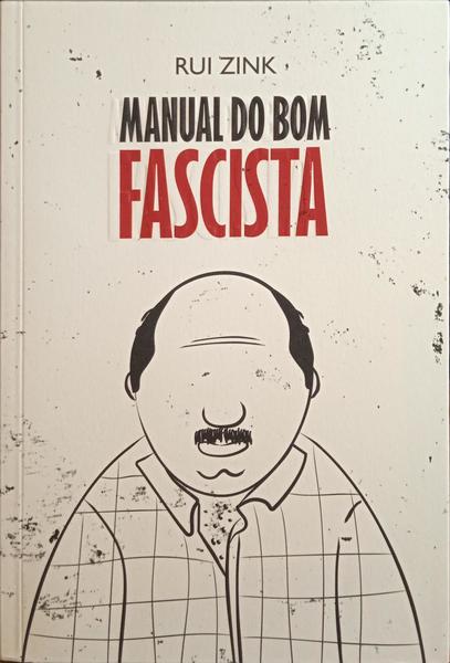 MANUAL DO BOM FASCISTA.